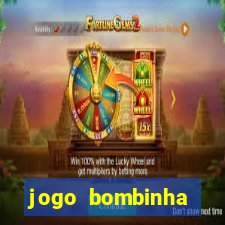 jogo bombinha ganhar dinheiro